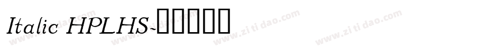 Italic HPLHS字体转换